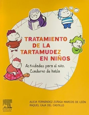 Tratamiento de la tartamudez en niños: Actividades para el niño. Cuaderno de habla