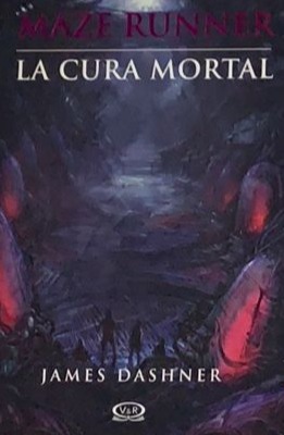 Maze Runner 3: La cura mortal