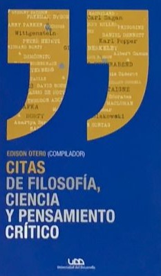 Citas de filosofía, ciencia y pensamiento crítico