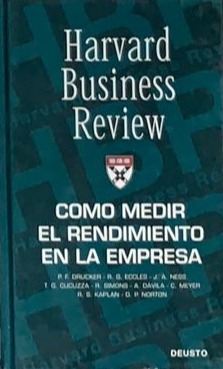 Harvard Business Review: Cómo medir el rendimiento en la empresa / Tapa dura
