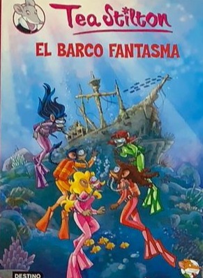 Tea Stilton: El barco fantasma / Tapa Dura