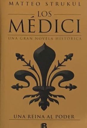 Los Médici: Una reina al poder (3) / Tapa dura