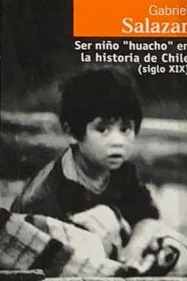 Ser niño "huacho" en la historia de Chile (siglo XIX)