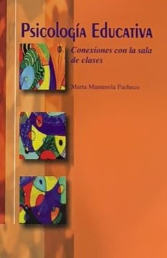 Psicología Educativa: Conexiones con la sala de clases