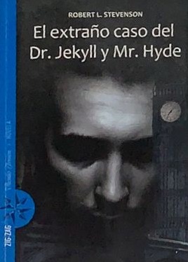 El extraño caso del Dr. Jekyll y Mr. Hyde