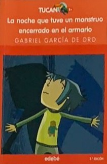 La noche que tuve un monstruo encerrado en el armario
