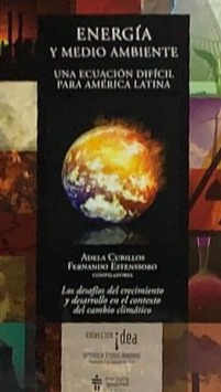 Energía y medio ambiente: una ecuación difícil para América Latina