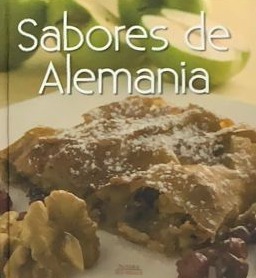 Sabores de Alemania / Tapa dura