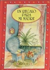 Un regalo para mi madre / Tapa dura
