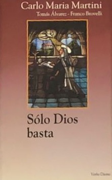 Sólo Dios basta