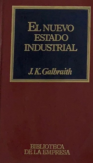 El nuevo estado industrial / Tapa Dura