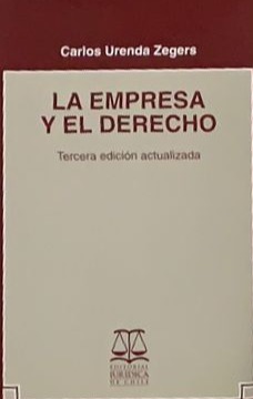 La empresa y el derecho: Tercera edición actualizada