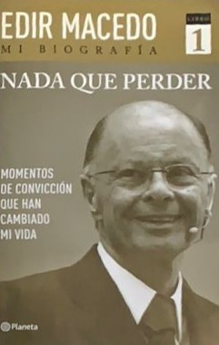 Nada que perder: Momentos de convicción que han cambiado mi vida