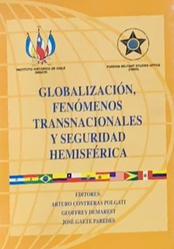 Globalización fenómenos transnacionales y seguridad hemisférica 