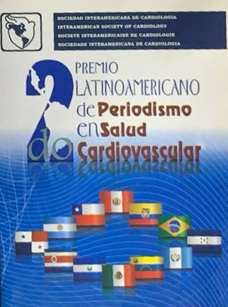 Premio latinoamericano de periodismo en salud cardiovascular