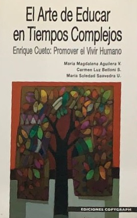 El arte de educar en tiempos complejos