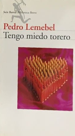 Tengo miedo torero
