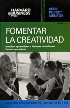 Serie Pocket Mentor: Fomentar la creatividad / Tapa Dura