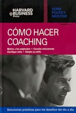 Serie Pocket Mentor: Cómo hacer coaching / Tapa Dura