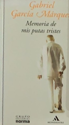 Memoria de mis putas tristes / Tapa Dura