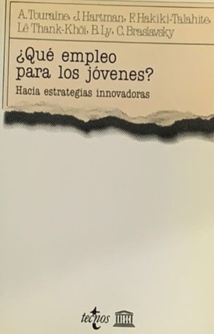 ¿Qué empleo para los jóvenes? Hacia estrategias innovadoras 