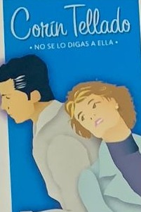 No se lo digas a ella