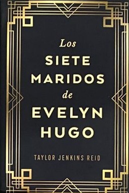 Los siete maridos de Evelyn Hugo / Tapa Dura