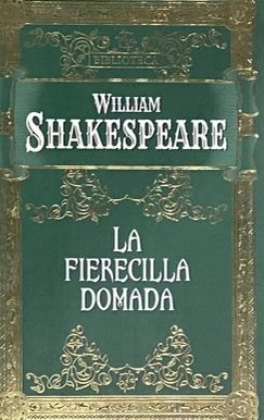 La fierecilla domada / Tapa Dura