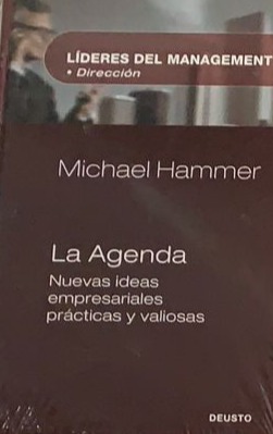 Lideres Del Management - Dirección: La Agenda (Nuevas ideas empresariales prácticas y valiosas / Tapa dura