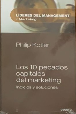 Lideres Del Management - Marketing: Los 10 pecados capitales del marketing / Tapa dura