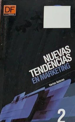 Nuevas tendencias en marketing 2 / Tapa dura