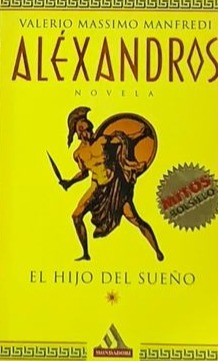 Alexandros: El hijo del sueño