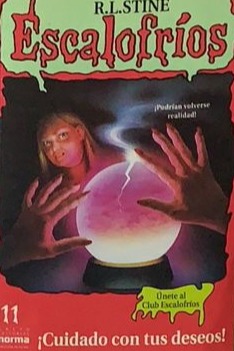 Escalofríos: Cuidado con tus deseos