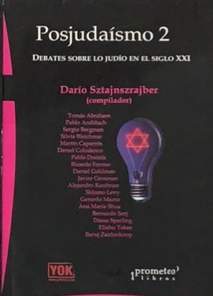 Posjudaísmo 2: Debates sobre lo judío en el siglo XXI