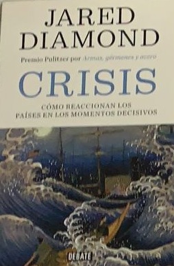 Crisis: Cómo reaccionan los países en los momentos decisivos 
