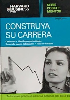 Serie Pocket Mentor: Construya su carrera / Tapa Dura
