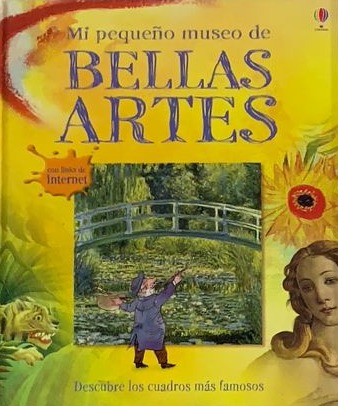 Mi pequeño museo de Bellas Artes / Tapa Dura