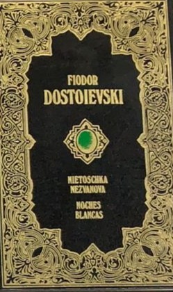 Nietoschka Nezvanova - Noches blancas / Tapa Dura