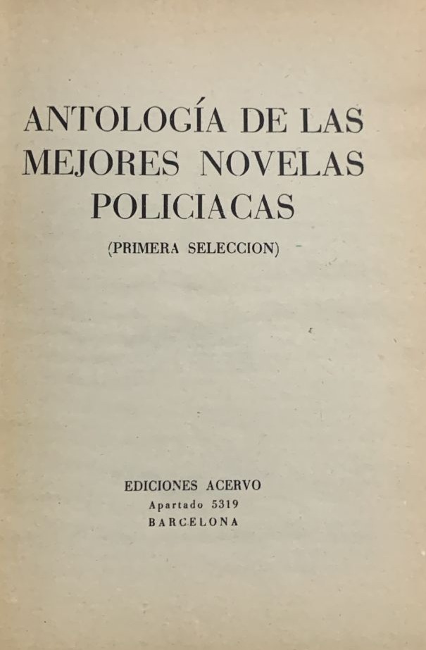 Antología de las mejores novelas policiacas / Tapa Dura
