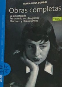 Obras completas: La amortajada - Testimonio autobiográfico - El árbol - otros cuentos (tomo 2)