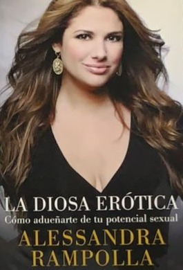 La diosa erótica: Como adueñarte de tu potencial sexual