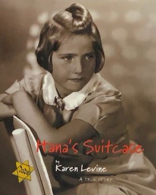 Hana’s Suitcase: A true story / Tapa Dura