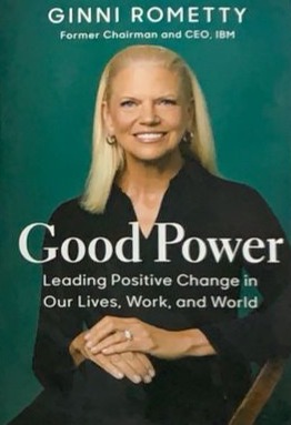 Good Power: Leading positive change in our lives, work, and world / Tapa Dura