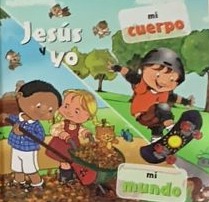 Jesús y yo y mi cuerpo / Tapa Dura