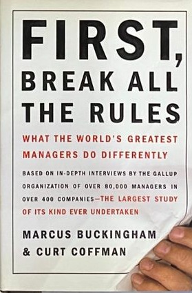 First, Break All the Rules / Tapa Dura