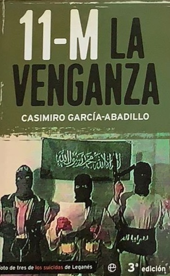 11-M La venganza / Tapa Dura