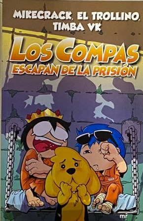 Los compas escapan de la prisión (2)