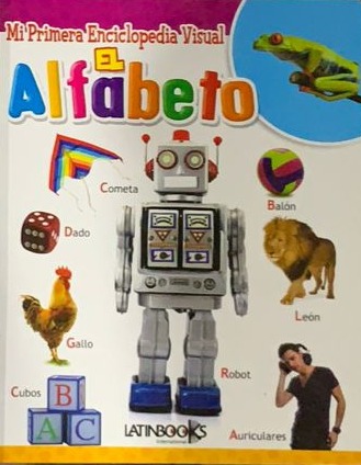 Mi primera enciclopedia visual: El alfabeto / Tapa Dura