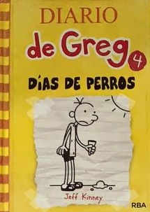 Diario de Greg 4: Días de perros / Tapa Dura