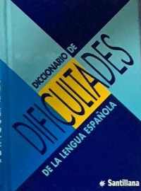Diccionario de dificultades de la lengua española / Tapa Dura